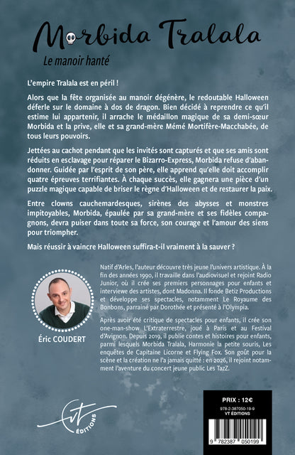 Morbida Tralala, Tome 3 : Le Manoir Hanté